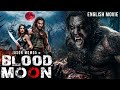 Jason Momoa In BLOOD MOON Hollywood Free English Movie Superhit Action Horror Movie In English Jason Momoa In BLOOD MOON Hollywood Free English Movie Superhit Action Horror Movie In English