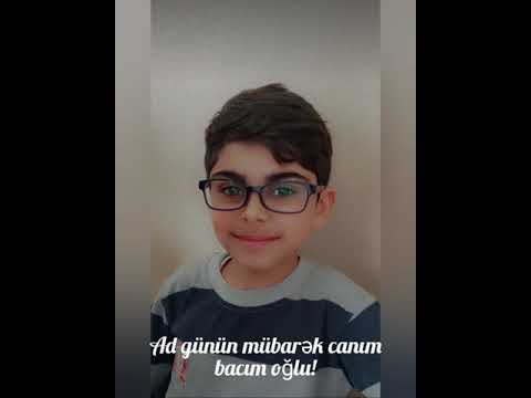 Ad günün mübarək canım bacım oğlu!