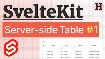 Server-side filtered, paginated and sorted Table in SvelteKit (Part 1/2)