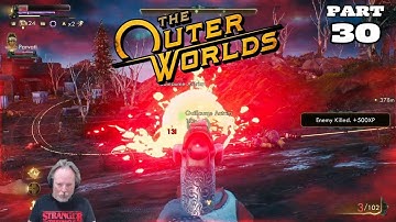 Renfail Plays The Outer Worlds In 2025 - Complete Walkthrough: Part 30