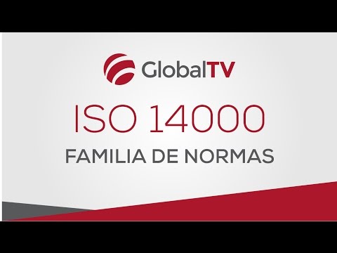 Video Familia de normas ISO 14000 #GlobalTV - youtube