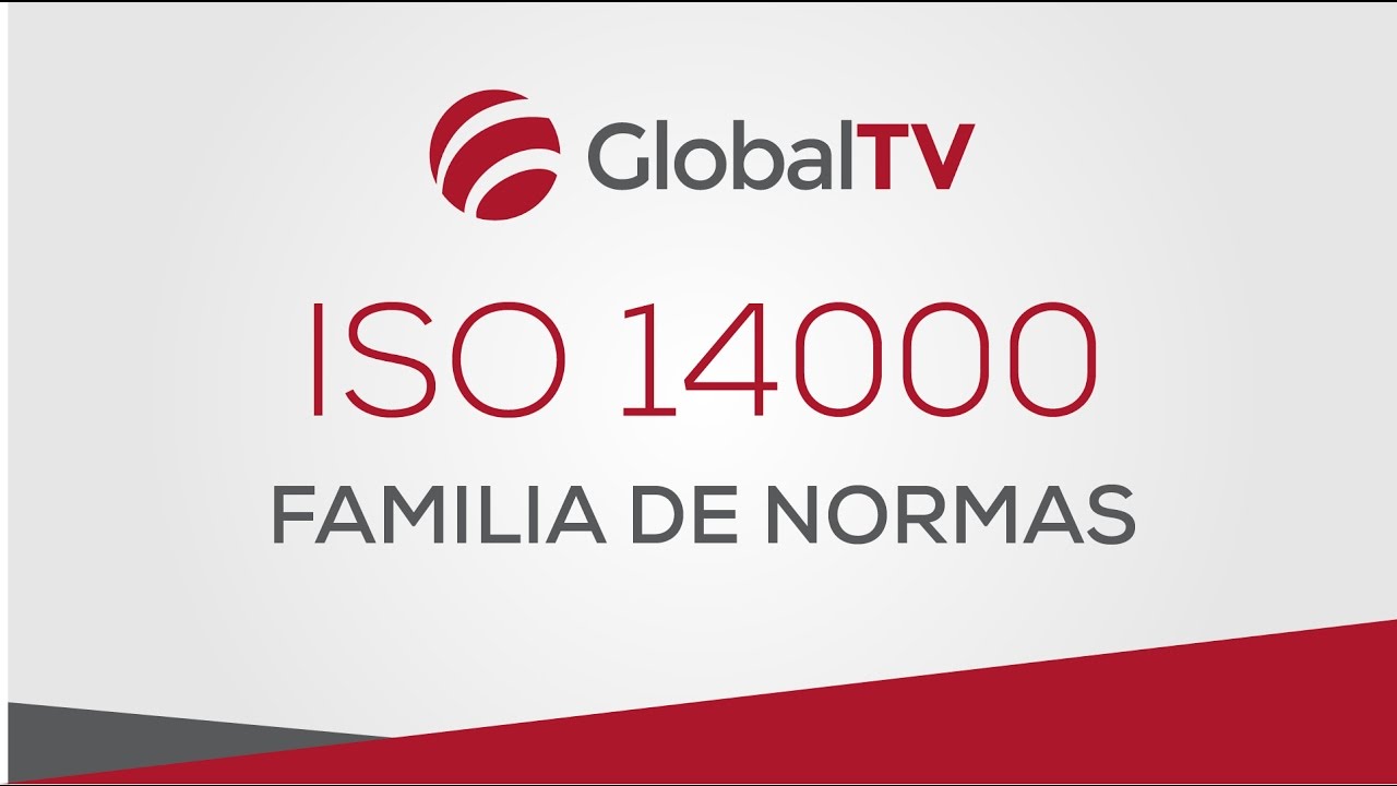 Familia de normas ISO 14000 