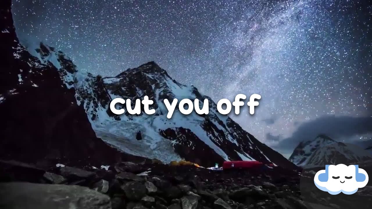 CHINCHILLA - Cut You Off (Clean - Lyrics)