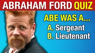 Do you know EVERYTHING about TWD's Abraham Ford?