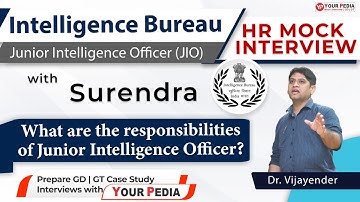 HR Mock interview for Intelligence bureau (JIO) |  IB JIO interviews Preparation with YourPedia