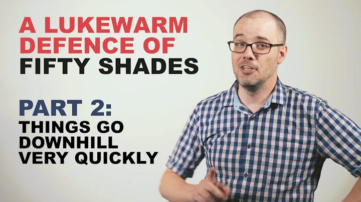 A Lukewarm Defence of Fifty Shades Part 2: Things Go Downhill Very Quickly - DayDayNews