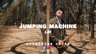 Lbi - Jumping Machine 跳楼机 Saxophone Cover By Sanpond Audio
