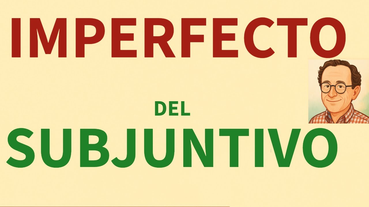 Imperfecto del Subjuntivo en español 👉 Cómo usarlo + formas + ejercicios  interactivos