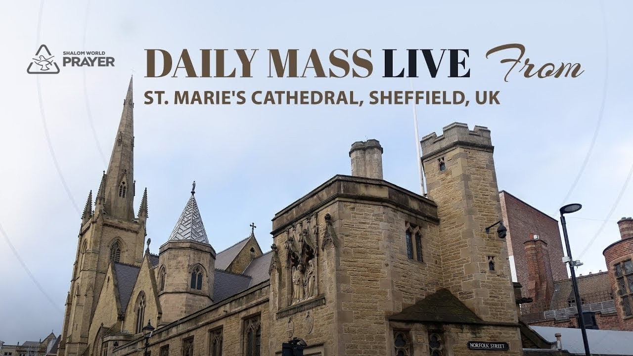 Daily Holy Mass Live | Saturday March 07, 2026 | St. Marie's Cathedral, Sheffield, UK