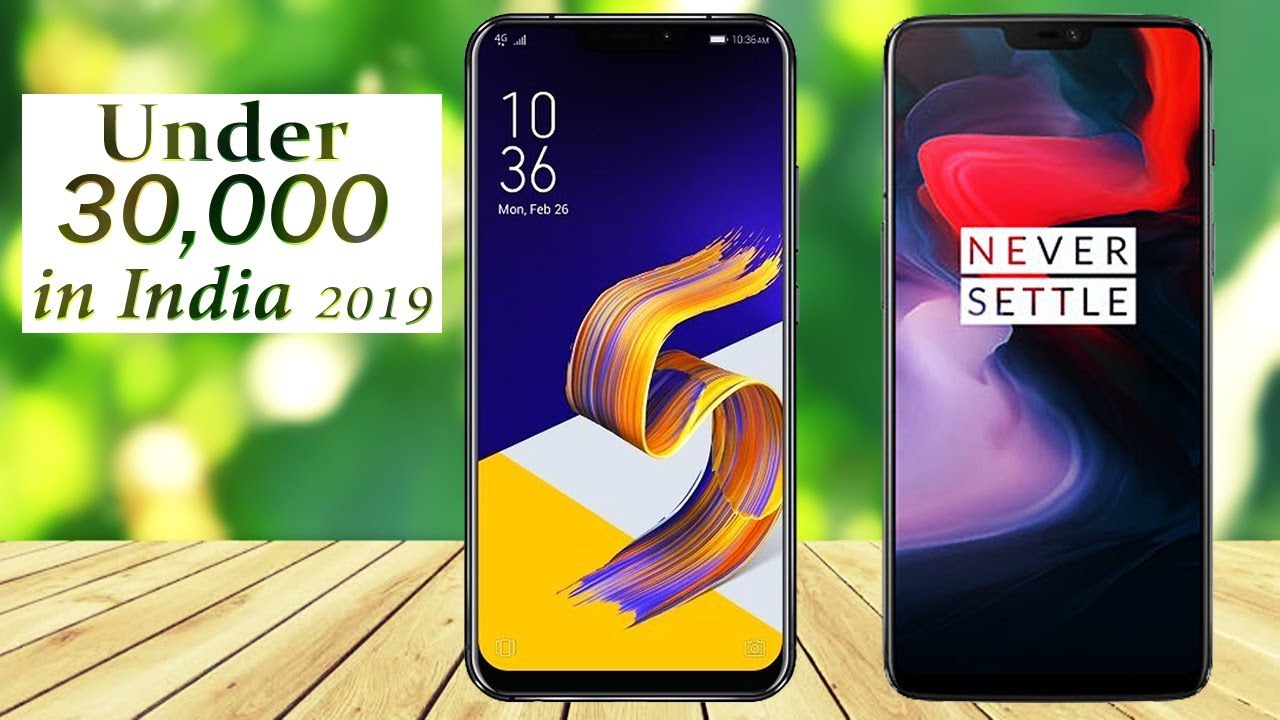 phones under 30000 with best camera TOP 5 Best Smartphone Under 30000 in 2019