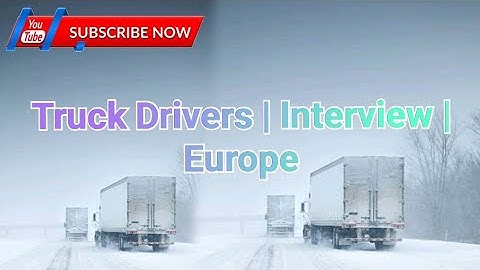 truck driver jobs interview