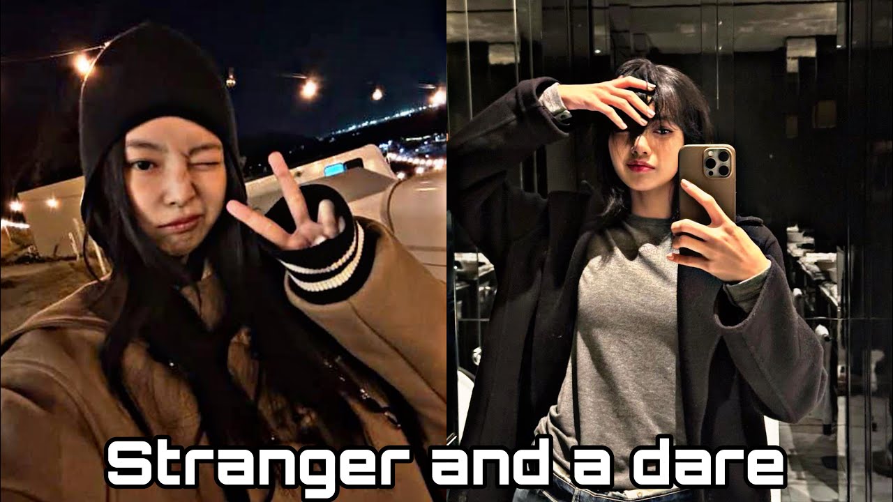 Jenlisa oneshot “Stranger and a dare”