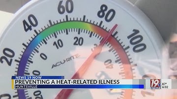 Preventing Heat-Related Illness | July 1, 2025 | News 19 at 6 p.m.