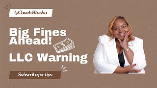 Avoid Massive Fines: Critical LLC Update You Can't Afford to Ignore!' #businesstips #taxupdates by Coach Ktasha (Tasha) 222 views 6 months ago 6 minutes, 27 seconds