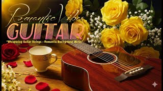 The BEST Relaxing Guitar Music For Stress Relief 🎸 Relaxing Music Refreshes The Soul