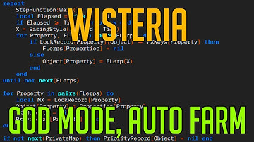 WISTERIA | HACK/SCRIPT | GOD MODE, AUTO FARM