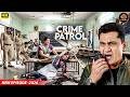 स्कूल Classroom में छात्रा के साथ हुआ हादसा, Police जांच में खुला चौंकाने वाला राज│Crime Patrol 2026