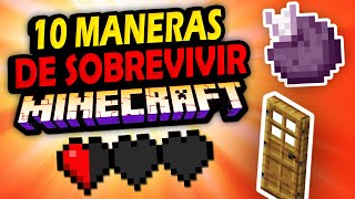 ✅ 10 Maneras de SOBREVIVIR en Minecraft que son INCREÍBLES!