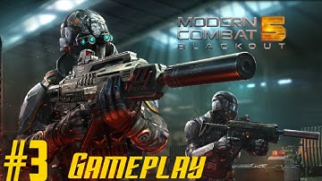 Modern Combat5: Blackout  Android Walkthrough-- Gameplay Part--3 || Android and Ios Gameplay |