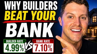 Why Big Builders Beat Your Bank on Mortgage Rates