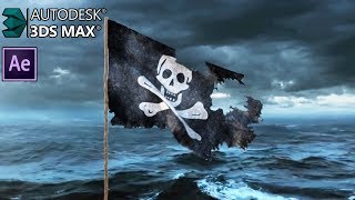 Simulation Pirate Flag in 3DS Max! Easy Tutorial! Cloth modifier! After Effects Composing!