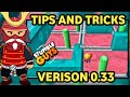 TIPS AND TRICKS | VERSION 0.33 [STUMBLE GUYS]