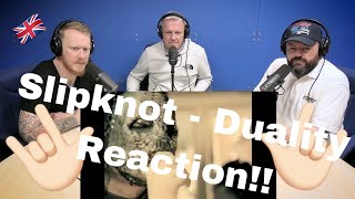 Slipknot - Duality [OFFICIAL VIDEO] REACTION!! | OFFICE BLOKES REACT!!