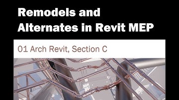 Remodels and Alternates in Revit MEP - 01 Arch Revit Section C