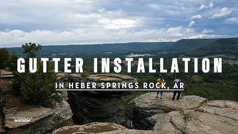 Gutter Installation Heber Springs, AR