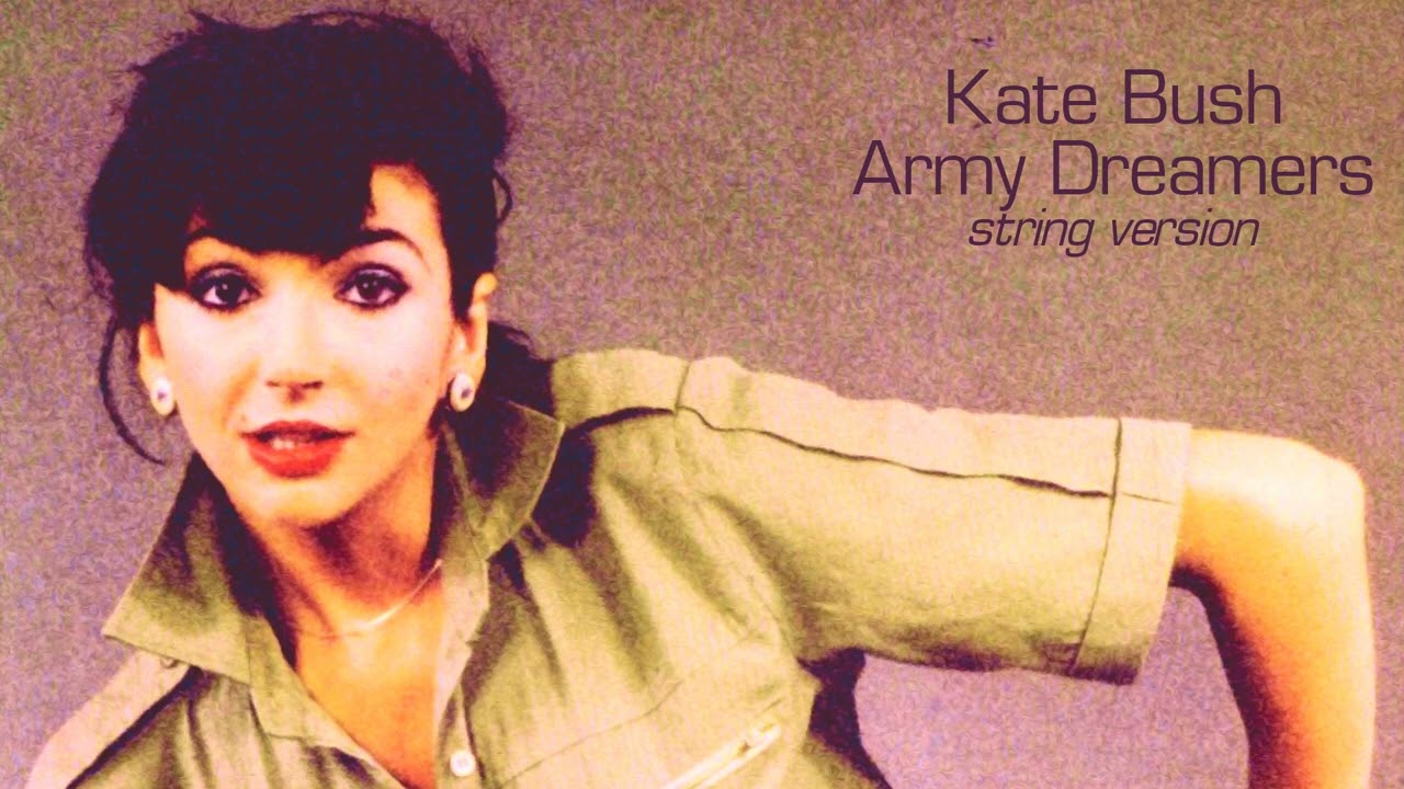 Kate Bush - Extended Cuts: 17 - Army Dreamers (string version)