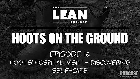 Episode 16: Hoots' Hospital Visit - Discovering Se...