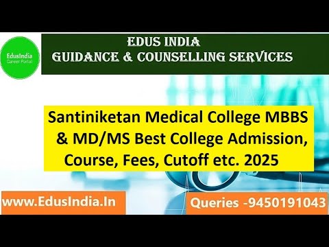 Santiniketan Medical College