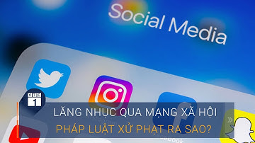 Làm nhục người khác trên mạng xã hội sẽ bị xử lý thế nào? | VTC1