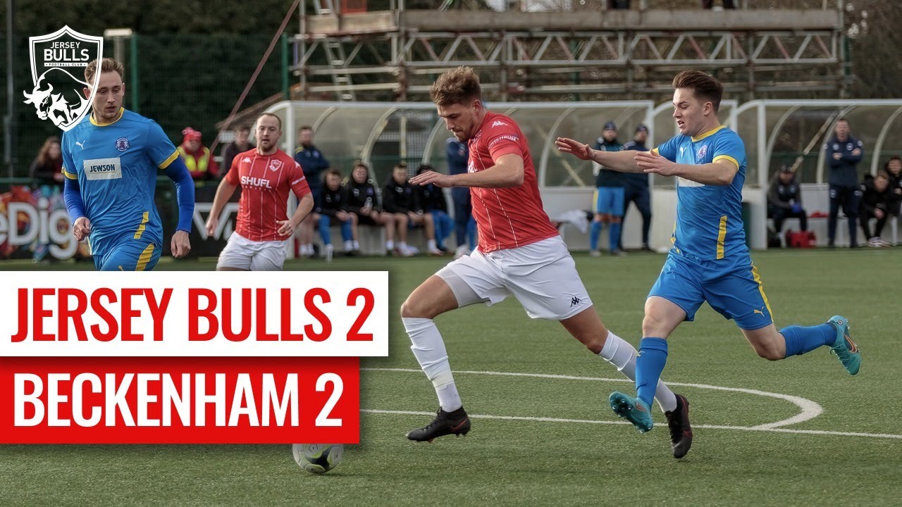 MATCH GOALS Jersey Bulls 2 Beckenham Town 2 YouTube