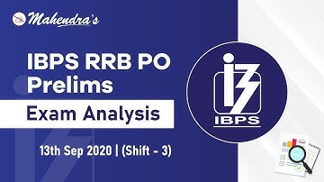 IBPS RRB PO Prelims Exam Analysis 13th September 2020 (Shift 3) | Review and Asked Questions
