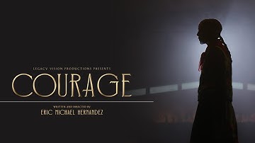 Courage " film Pitch" Fund Campaign