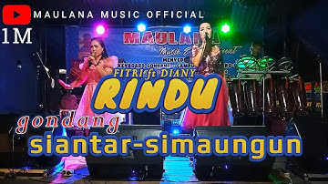 DIANY Ft FITRI || RINDUUUUU!!! VERSI MAULANA MUSIC GONDANG SIANTAR LIVE PENGGALANGAN BOSAR MALIGAS