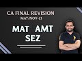 Revision Lecture CA Final DT MAY/NOV-2021 Part- 7