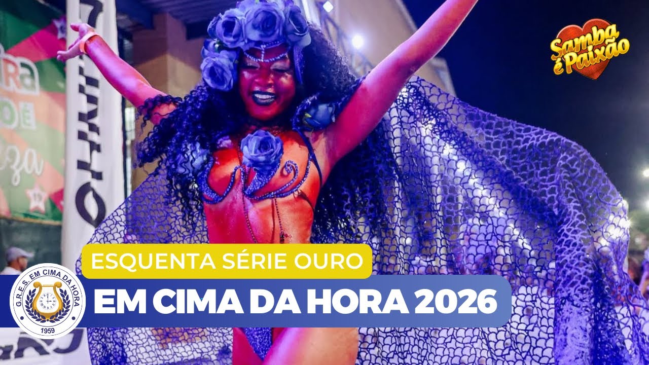 Em Cima da Hora Minidesfile 2026 | Esquenta da Serie Ouro (4K)