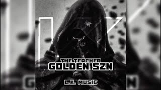 The Teacher - Golden SZN [REVENENZ - Uptempo Remix]