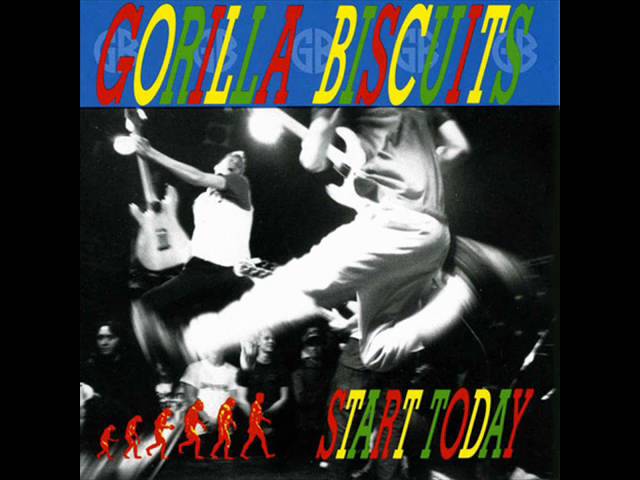 Start TodayGorilla Biscuits