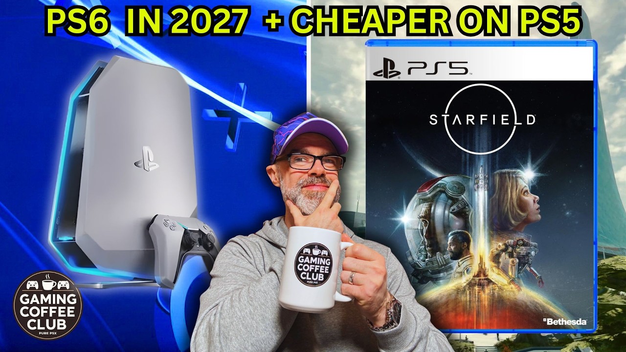 Gaming Coffee Club #19 - HUGE PS6 2027 Leak, Starfield PS5