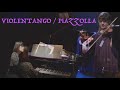 Astor Piazzolla: Violentango - ピアソラ:ヴィオレンタンゴ|Sumire Hirotsuru & Moeri Kobayashi(廣津留すみれ & 小林萌里)