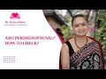 Am I Perimenopausal? How To Check?