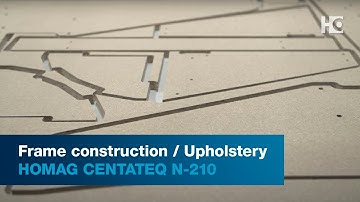 HOMAG CENTATEQ N-210 CNC Processing Center | Frame construction / Upholstery