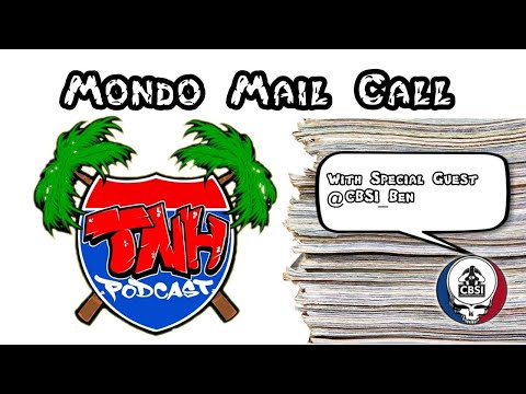 Mondo Mail Call #77 w/Special Guest @CBSI_Ben