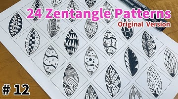 24 Zentangle Patterns Tutorial StepbyStep for Beginners #12 | 24 Doodle Patterns | Original Version