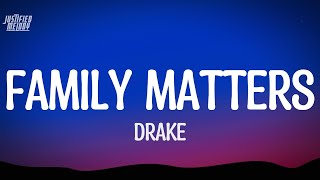Drake - Family Matters (Part 2) (Lyrics)