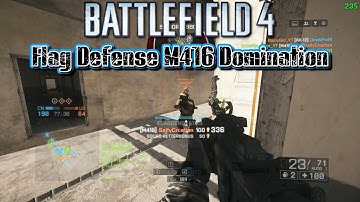 Flag Defense - M416 Domination Gameplay Floodzone Battlefield 4