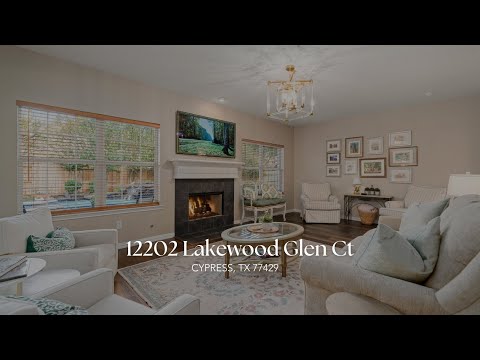12202 Lakewood Glen Ct, Cypress, TX home video tour